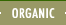 Organic