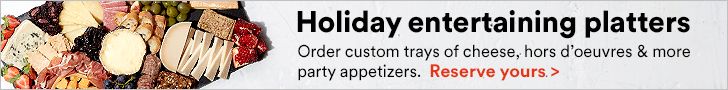 Holiday entertaining platters. Order custom trays of cheese, hors d'oeuvres & more party appetizers. Reserve yours