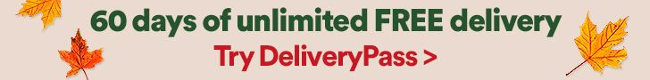 60 days of unlimited FREE delivery. Plus, timeslot reservations & exclusive offers. Try DeliveryPass