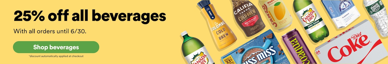 25% off all beverages. With all orders until 6/30. Shop beverages. *discount applied automatically at checkout