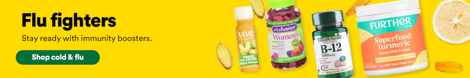 Flu Fighters. Stay ready with immunity boosters. Shop cold & flu
