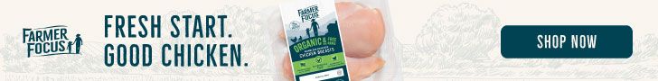 FARMER FOCUS. FRESH START. GOOD CHICKEN. SHOP NOW