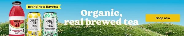 JUST TEA. Brand new flavors! Organic, real brewed tea. Shop Now