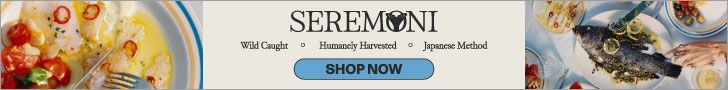 SEREMONI. Wild Caught. Humanely Harvested. Japanese Method. SHOP NOW