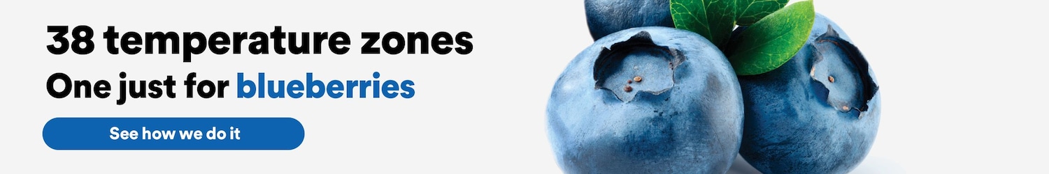 38 temperature zones. One just for blueberries. See how we do it