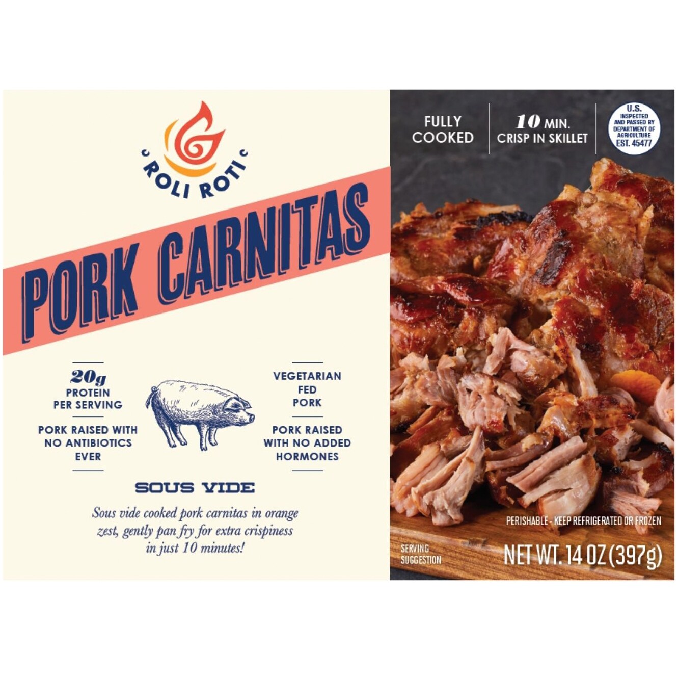 Roli Roti Sous Vide Pork Carnitas