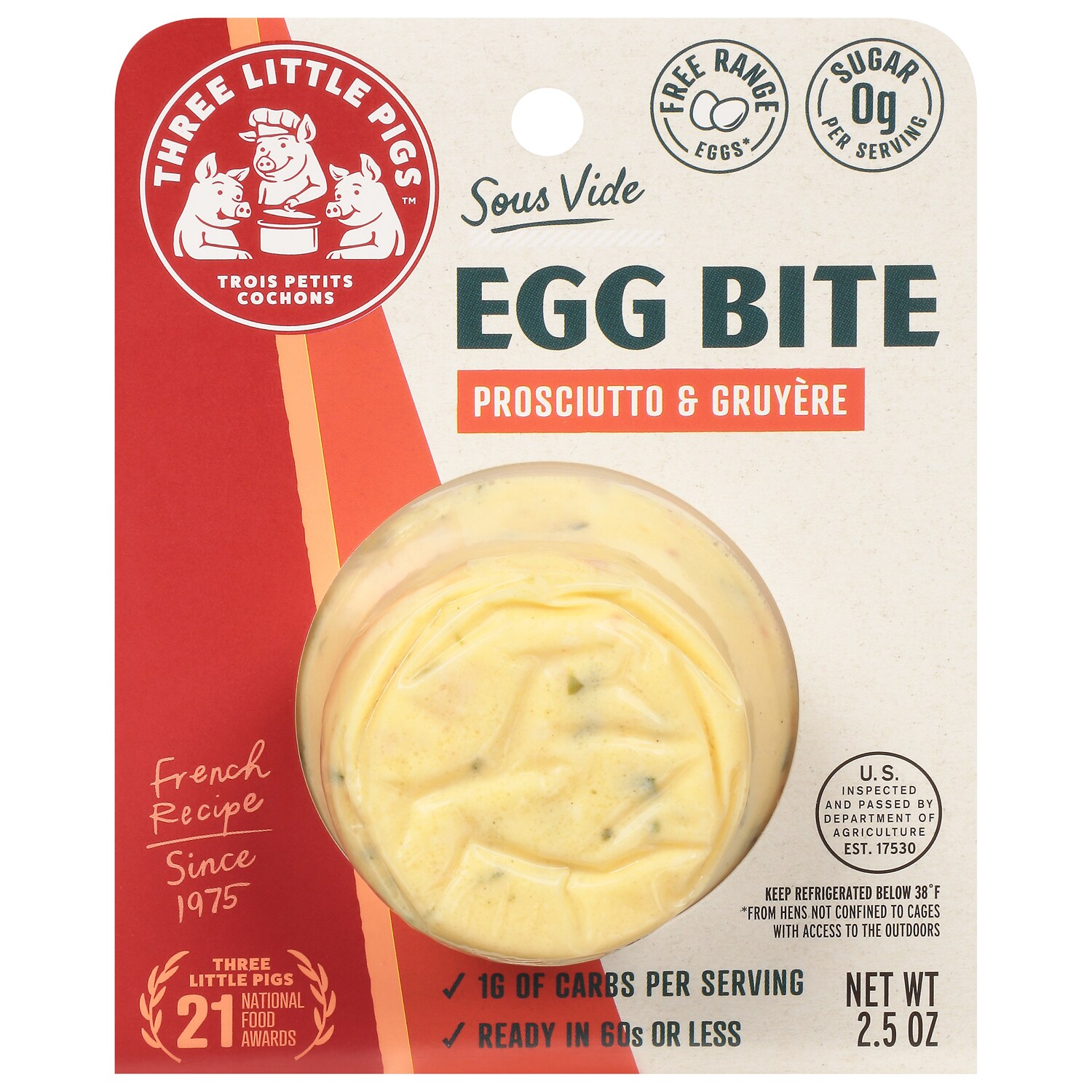 Three Little Pigs Cochons Sous-Vide Egg Bite, Prosciutto & Gruyère