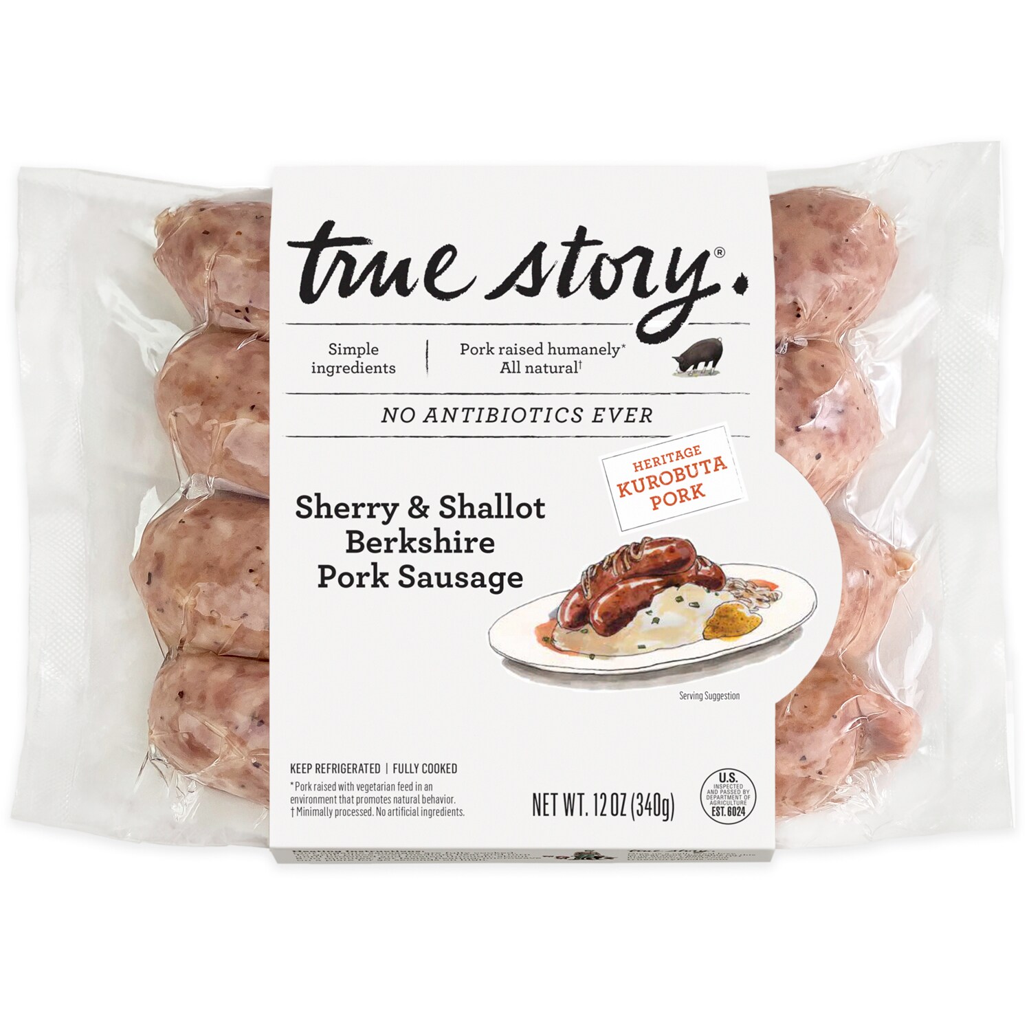 True Story Foods Sherry & Shallot Berkshire Pork Sausage, Raised w/o Antibiotics